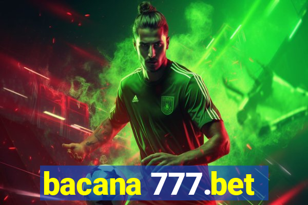bacana 777.bet