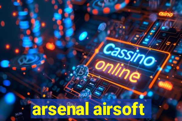 arsenal airsoft