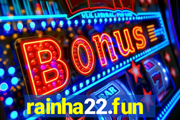rainha22.fun