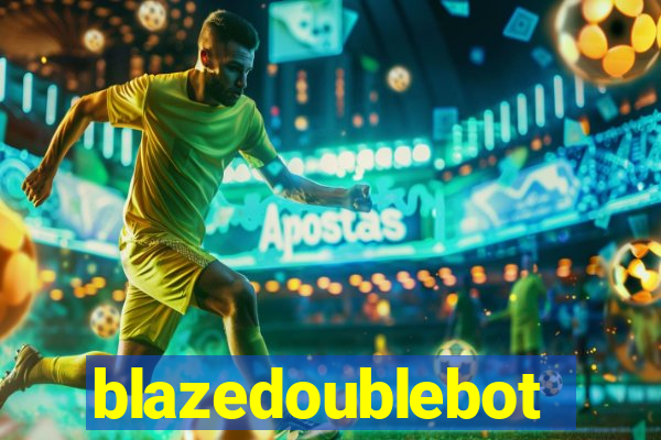 blazedoublebot