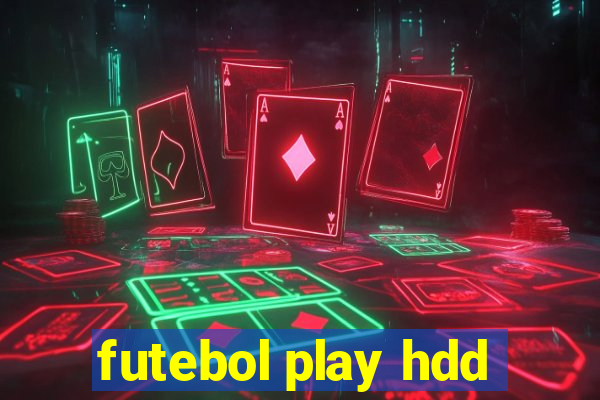 futebol play hdd