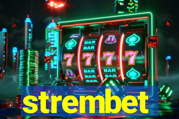 strembet