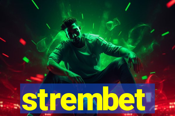 strembet