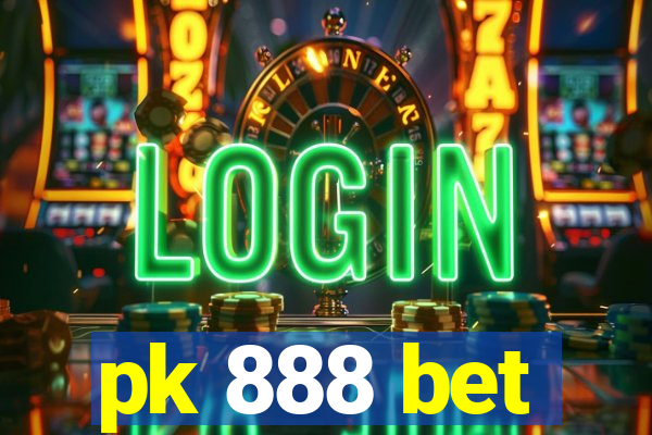 pk 888 bet