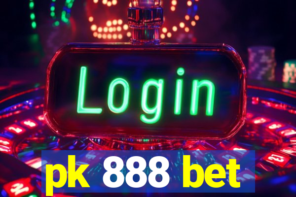 pk 888 bet