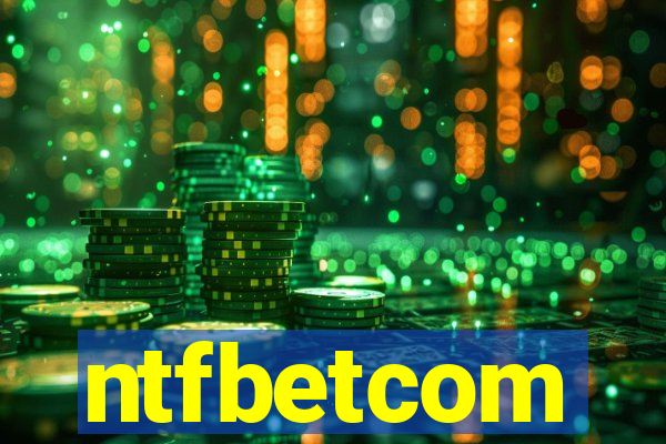 ntfbetcom