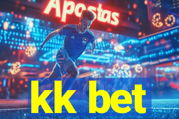 kk bet