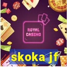 skoka jf