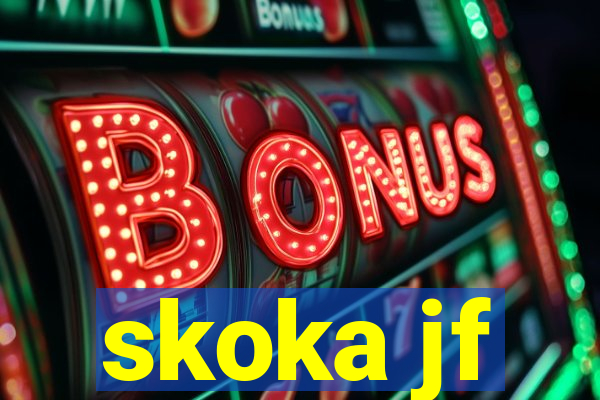 skoka jf