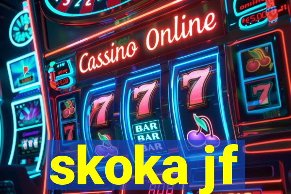 skoka jf
