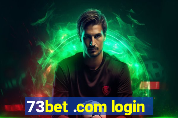 73bet .com login