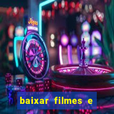 baixar filmes e series em mp4