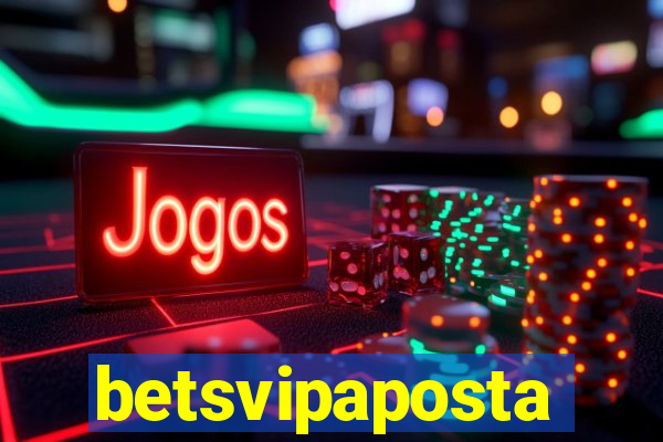 betsvipaposta
