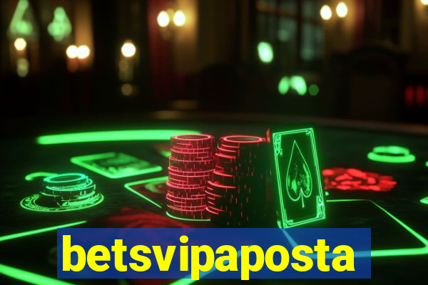 betsvipaposta
