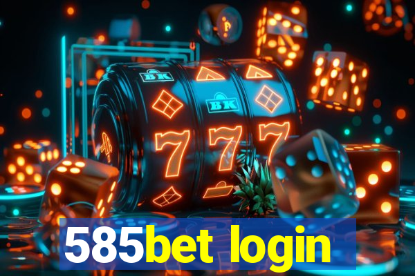 585bet login
