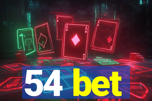 54 bet