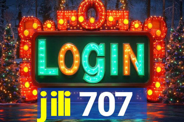 jili 707