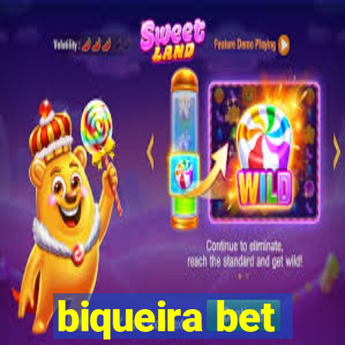 biqueira bet