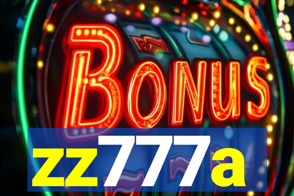 zz777a