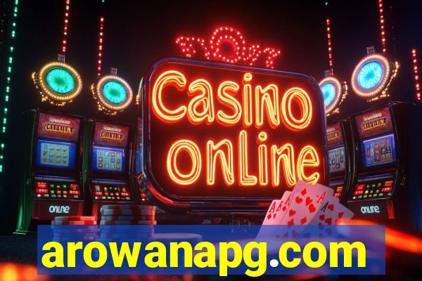 arowanapg.com