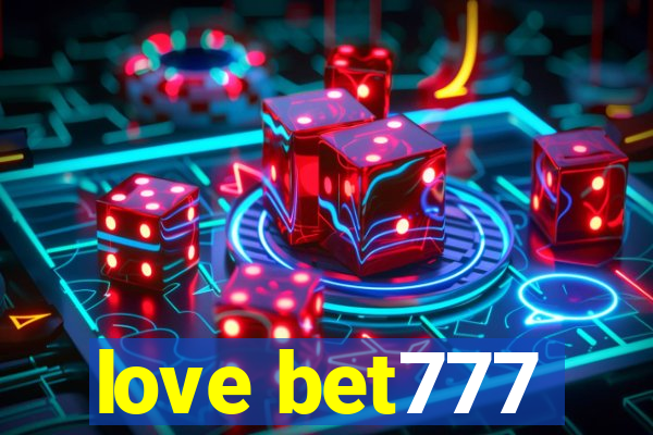 love bet777