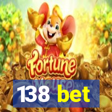 138 bet