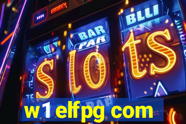 w1 elfpg com