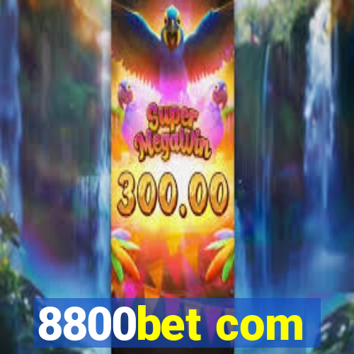 8800bet com
