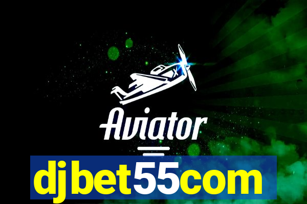 djbet55com