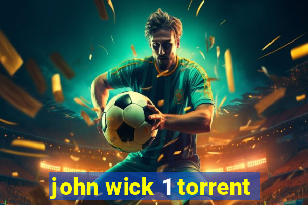 john wick 1 torrent