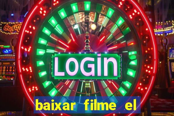 baixar filme el dorado (1966 dublado)