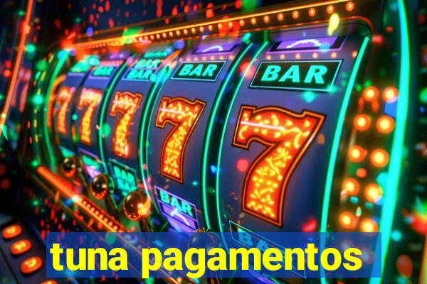tuna pagamentos
