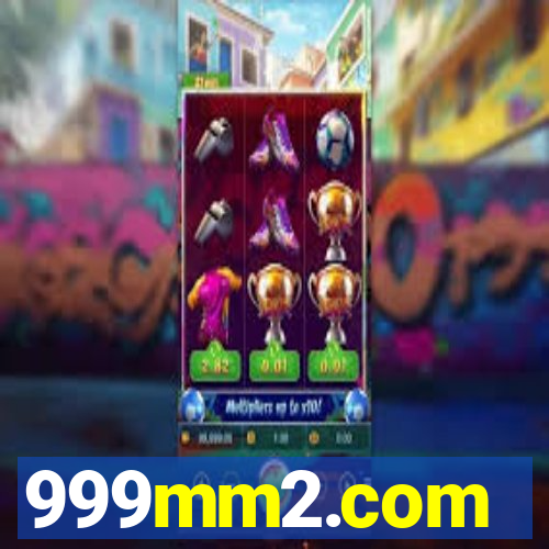 999mm2.com