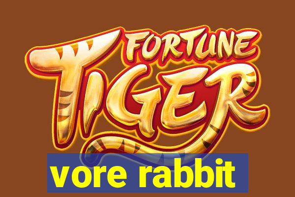 vore rabbit
