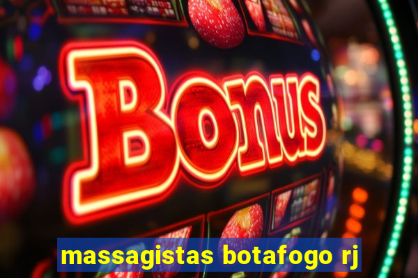 massagistas botafogo rj