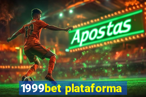 1999bet plataforma