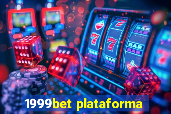 1999bet plataforma