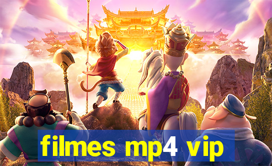 filmes mp4 vip