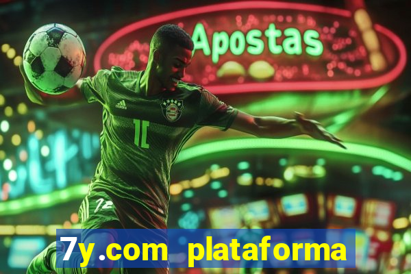 7y.com plataforma de jogos
