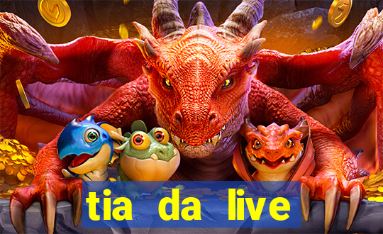 tia da live privacy gratis