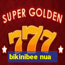 bikinibee nua