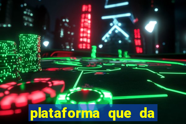 plataforma que da 30 reais para jogar