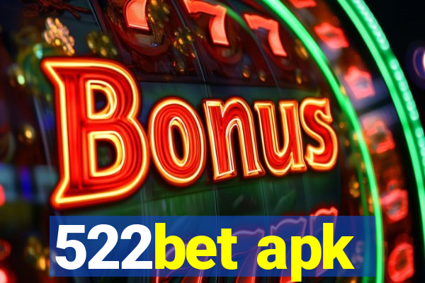 522bet apk