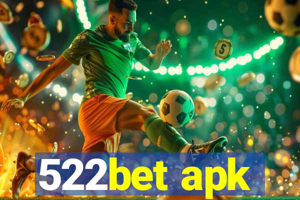 522bet apk
