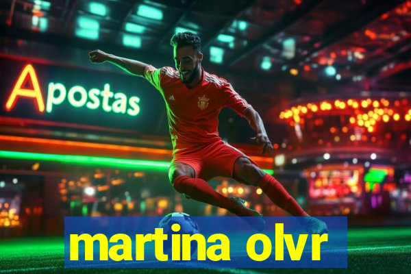 martina olvr