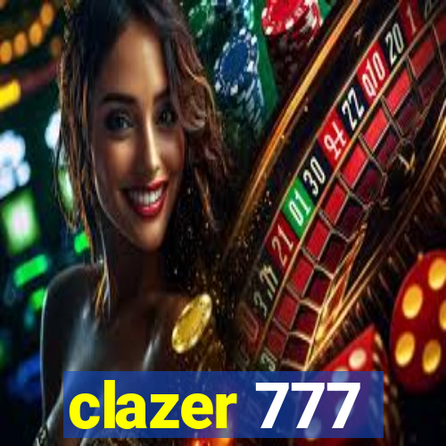 clazer 777
