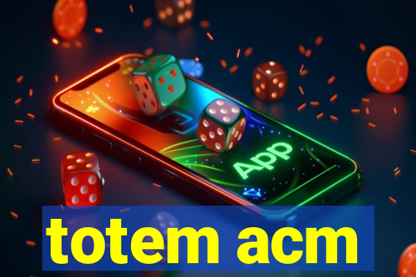 totem acm