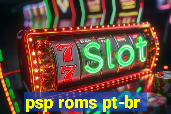 psp roms pt-br