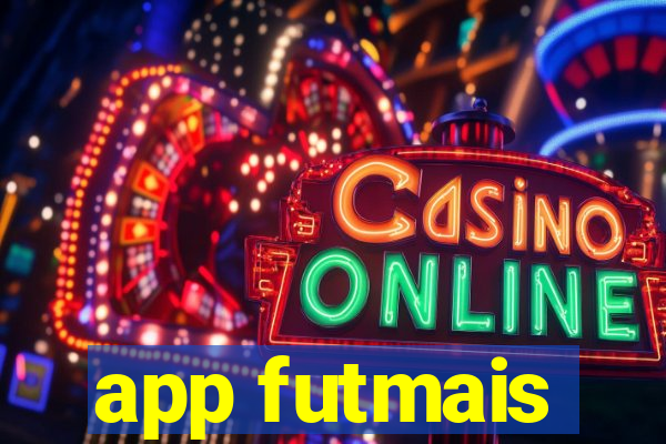 app futmais
