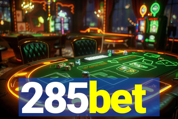 285bet